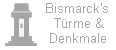 Bismarck's Türme und Denkmale