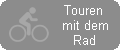 Touren mit dem Rad