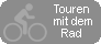 Touren mit dem Rad
